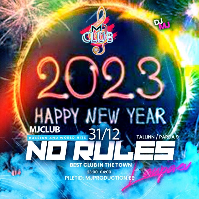 No Rules Party 31.12.22